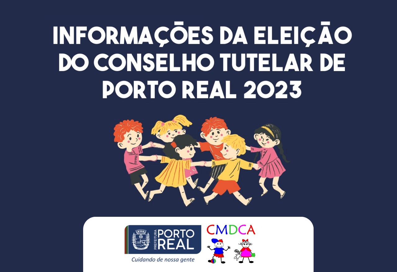 Informações da eleição do Conselho Tutelar de Porto Real - 2023 
