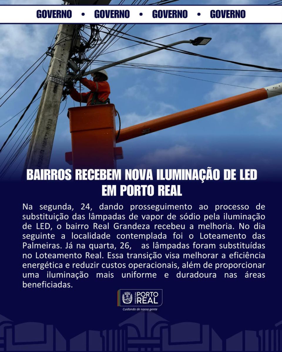 Bairros recebem nova iluminação de LED em Porto Real