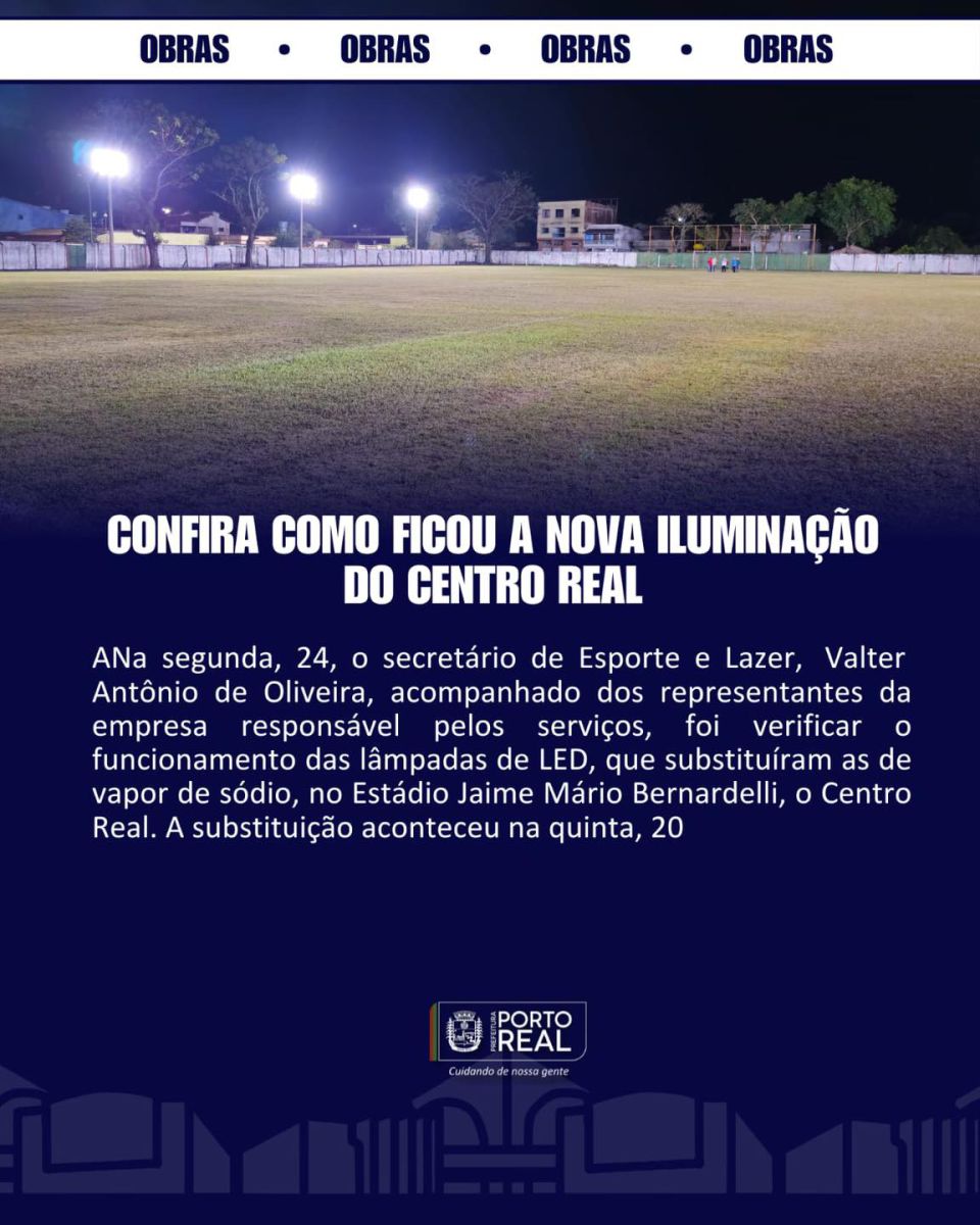 Confira como ficou a nova iluminação do Centro Real