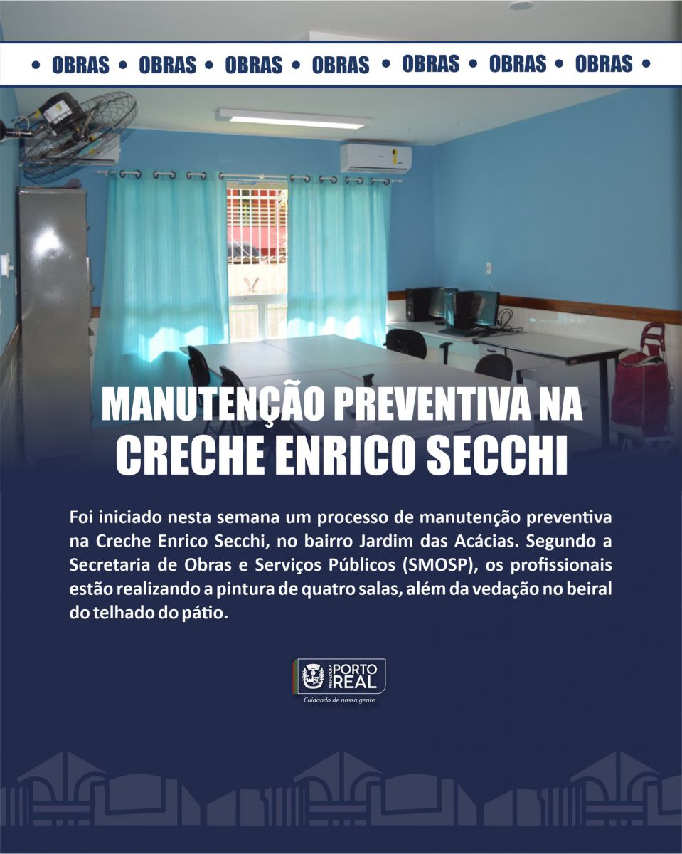 Manutenção preventiva na Creche Enrico Secchi