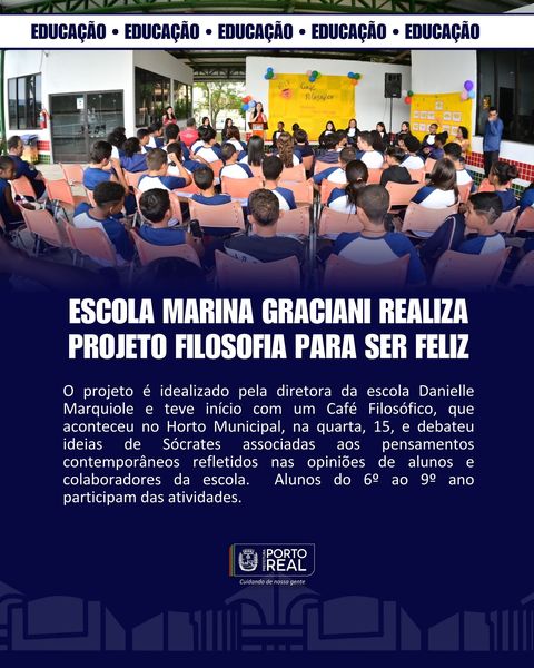 Escola Marina Graciani realiza Projeto Filosofia Para Ser Feliz