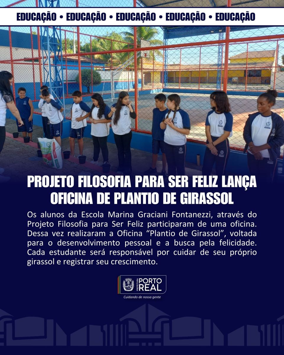 Projeto Filosofia para Ser Feliz lança Oficina de Plantio de Girassol