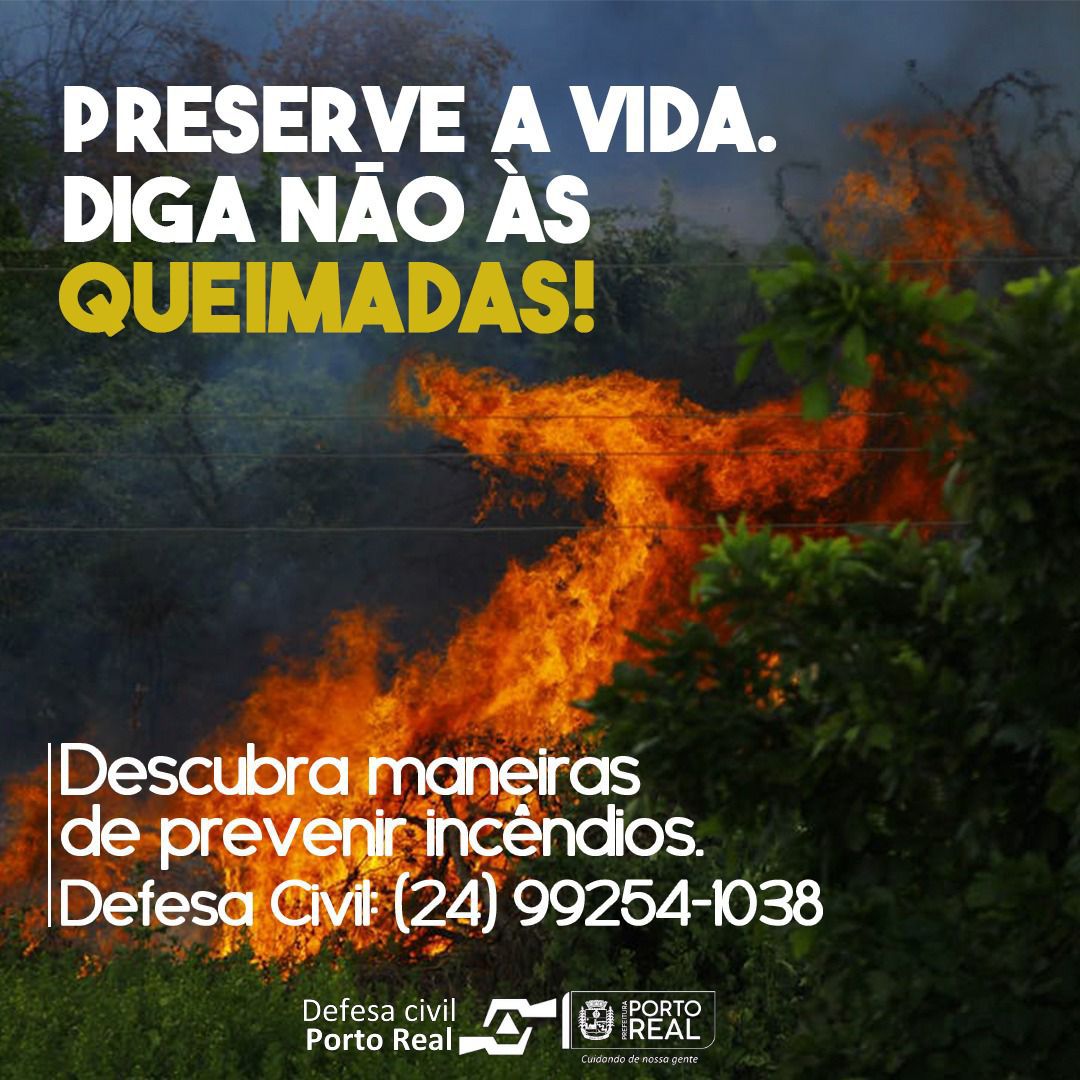 Preserve a vida. Diga não às queimadas!