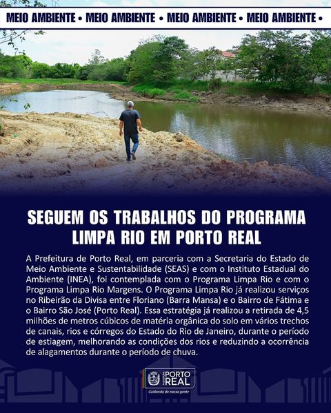 Seguem os trabalhos do Programa Limpa Rio em Porto Real