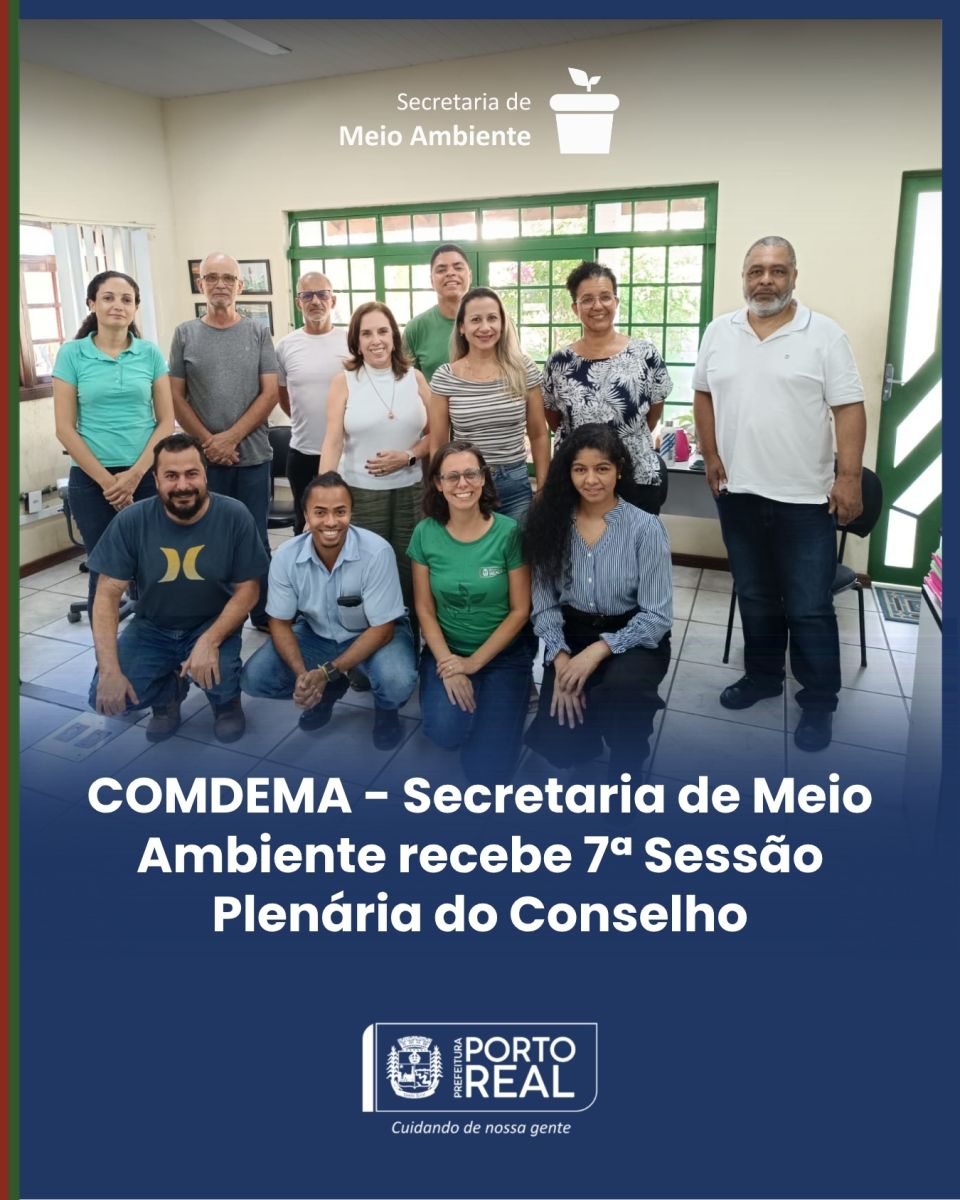 COMDEMA - Secretaria de Meio Ambiente recebe 7ª Sessão Plenária do Conselho