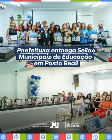 Prefeitura entrega Selos Municipais de Educação em Porto Real