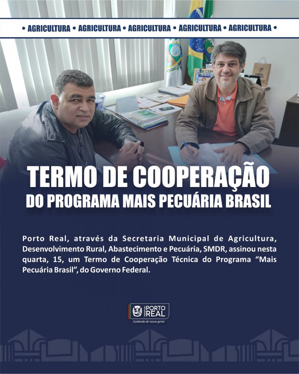 assinatura do Termo de Cooperação Técnica do Programa “Mais Pecuária Brasil”