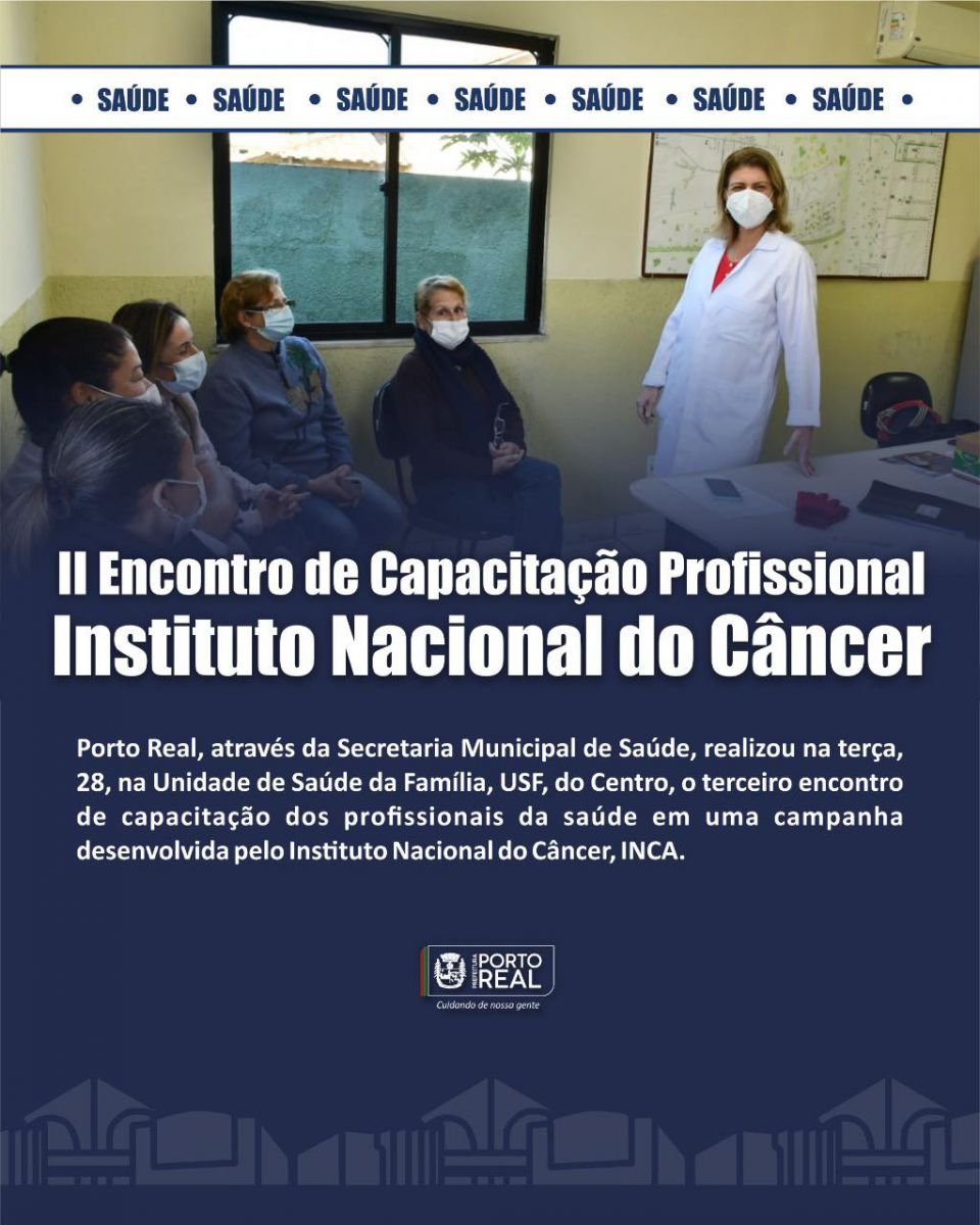 II Encontro de Capacitação Profissional no Instituto Nacional do Câncer